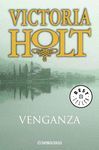 VENGANZA (VICTORIA HOLT)