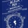 ALICIA EN EL PAIS DE LAS MARAVILLAS-ALICIA A TRAVE