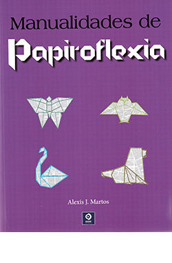 MANUALIDADES DE PAPIROLFEXIA