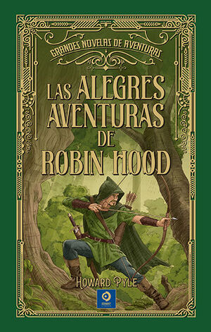 LAS ALEGRES AVENTURAS DE ROBIN HOOD
