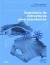 INGENIERÍA DE ESTRUCTURAS PARA ARQUITECTOS