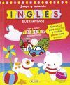 JUEGO. APRENDO INGLES CON SUSTANTIVOS