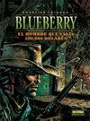BLUEBERRY 8  EL HOMBRE ... 500.000 DOLAR