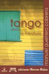 TANGO BAILANDO CON LA LITERATURA