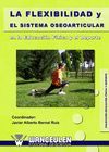 LA FLEXIBILIDAD Y EL SISTEMA OSEOARTICULAR EN LA E