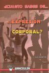 CUANTO SABES DE EXPRESION CORPORAL