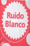 RUIDO BLANCO