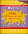 CHARLIE Y LA FABRICA DE CHOCOLATE POP-UP