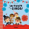 Â­MI FIESTA EN EL CIRCO!