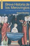 BREVE HISTORIA DE LOS MEROVINGIOS