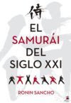 EL SAMURÁI EN EL S. XXI
