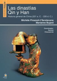 LAS DINASTÍAS QIN Y HAN