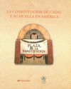 LA CONSTITUCION DE CADIZ Y SU HUELLA EN AMERICA