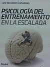 PSICOLOGÍA DEL ENTRENAMIENTO EN ESCALADA