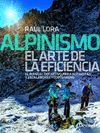 ALPINISMO EL ARTE DE LA EFICIENCIA