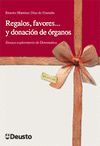 REGALOS, FAVORES Y DONACION DE ORGANOS