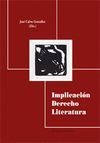 IMPLICACIÓN DERECHO LITERATURA.