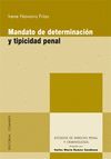 MANDATO DETERMINACION TIPICIDAD PENAL