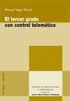 EL TERCER GRADO CON CONTROL TELEMATICO