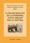 LA TRANSFORMACION DE LA ENFERMERIA