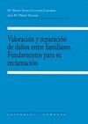 VALORACION Y REPARACION DE DAÑOS ENTRE FAMILIARES.