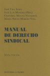 MANUAL DERECHO SINDICAL.(6A.ED).(MANUALES)