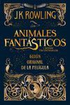 ANIMALES FANTASTICOS Y DONDE ENCONTRARLOS (N.E.)
