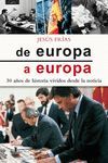 DE EUROPA A EUROPA