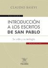 INTRODUCCION A LOS ESCRITOS DE SAN PABLO