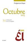 OCTUBRE 2013, CON EL