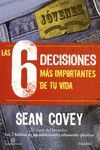 LAS 6 DECISIONES MAS IMPORTANTES DE TU VIDA