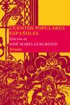 CUENTOS POPULARES ESPAÑOLES - RUSTICA