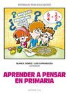 APRENDER A PENSAR EN PRIMARIA