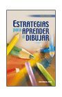 ESTRATEGIAS PARA APRENDER A DIBUJAR