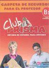 CLUB PRISMA B1 CARPETA DE RECURSOS
