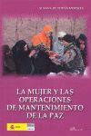 MUJER Y LAS OPERACIONES DE MANTENIMIENTO DE LA PAZ