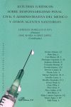 ESTUDIOS JURIDICOS SOBRE RESP.PENAL, CIVIL Y AD.MEDICOS