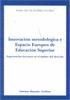 INNOVACION METODOLOGICA Y ESPACIO EUROPEO DE EDUCACION SUPERIOR