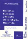 DERECHOS HUMANOS Y FILOSOFÍA DE LA RELIGIÓN. RECORRIDOS.