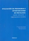 EVALUACIÓN DE PROGRAMAS E INTERVENCIONES EN PSICOLOGÍA