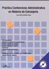 PRÁCTICA CONTENCIOSO-ADMINISTRATIVA EN MATERIA DE EXTRANJERÍA