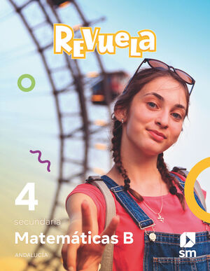 MATEMÁTICAS B. 4 SECUNDARIA. REVUELA. ANDALUCÍA