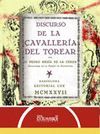 DISCURSO DE LA CAVALLERÍA DEL TOREAR