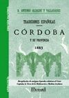 TRADICIONES ESPAÑOLAS. CÓRDOBA Y SU PROVINCIA