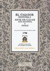 EL CAZADOR INSTRUIDO, Y ARTE DE CAZAR CON ESCOPETA Y PERROS, Á PIE Y Á CABALLO