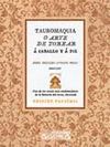 TAUROMAQUIA O ARTE DE TOREAR Á CABALLO Y Á PIE