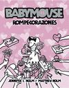 BABYMOUSE- ROMPECORAZONES