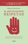 EL ARTE DE HACERSE RESPETAR.ED.RUSTICA