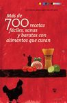 MAS DE 700 RECETAS FACILES, SANAS Y.....