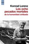 LOS OCHO PECADOS MORTALES  DE LA HUMANIDAD CIVILIZADA